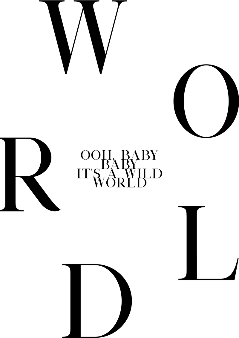 It's a Wild World