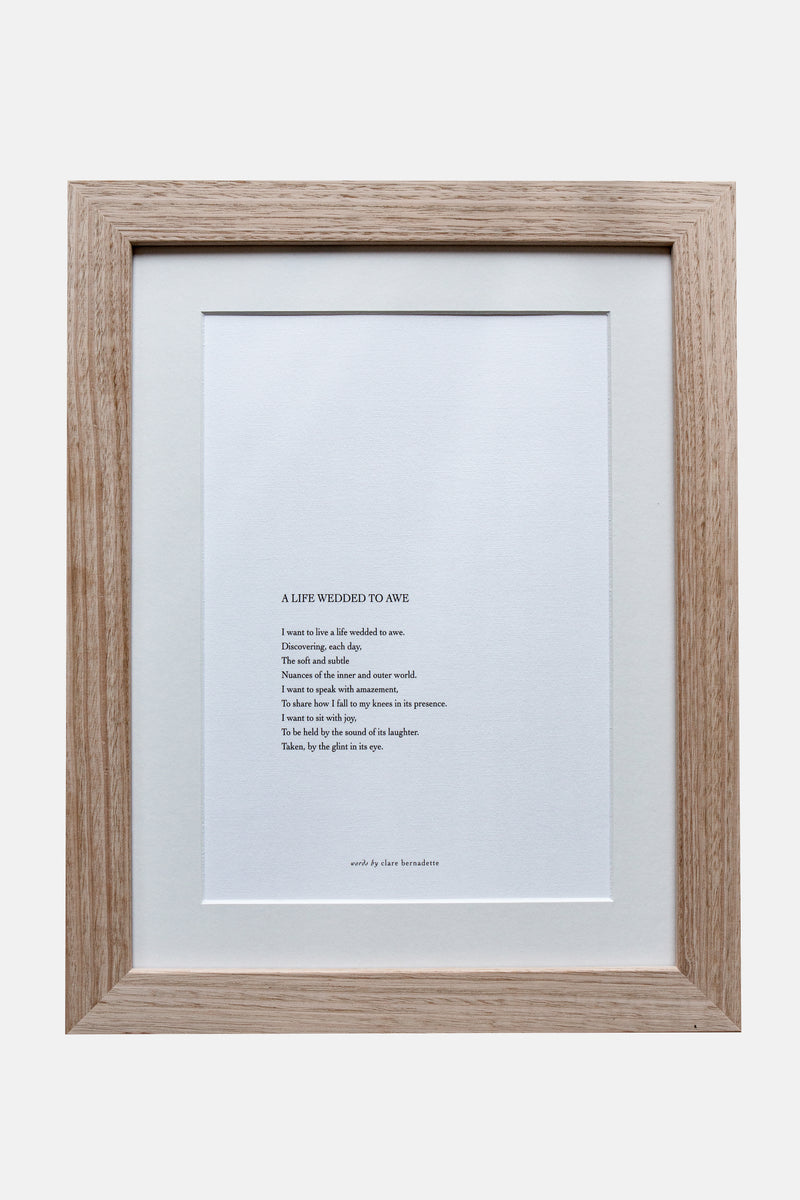 "A Life Wedded to Awe" Print